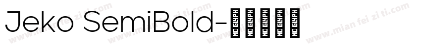 Jeko SemiBold字体转换